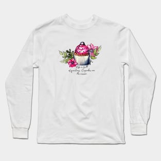 Cupcakes Are The Answer Long Sleeve T-Shirt